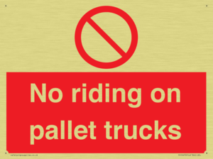 No riding on pallet trucks